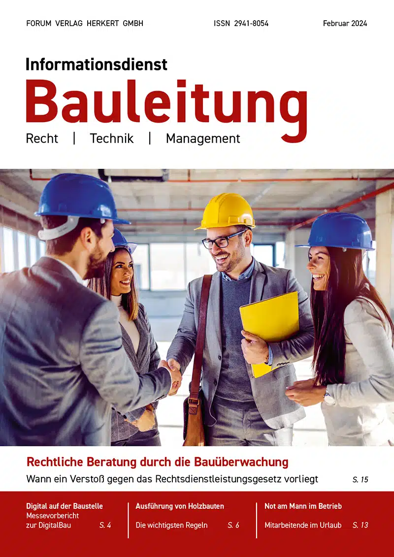 Ausgabe Februar 2024 Rechtliche Beratung durch die Bauüberwachung