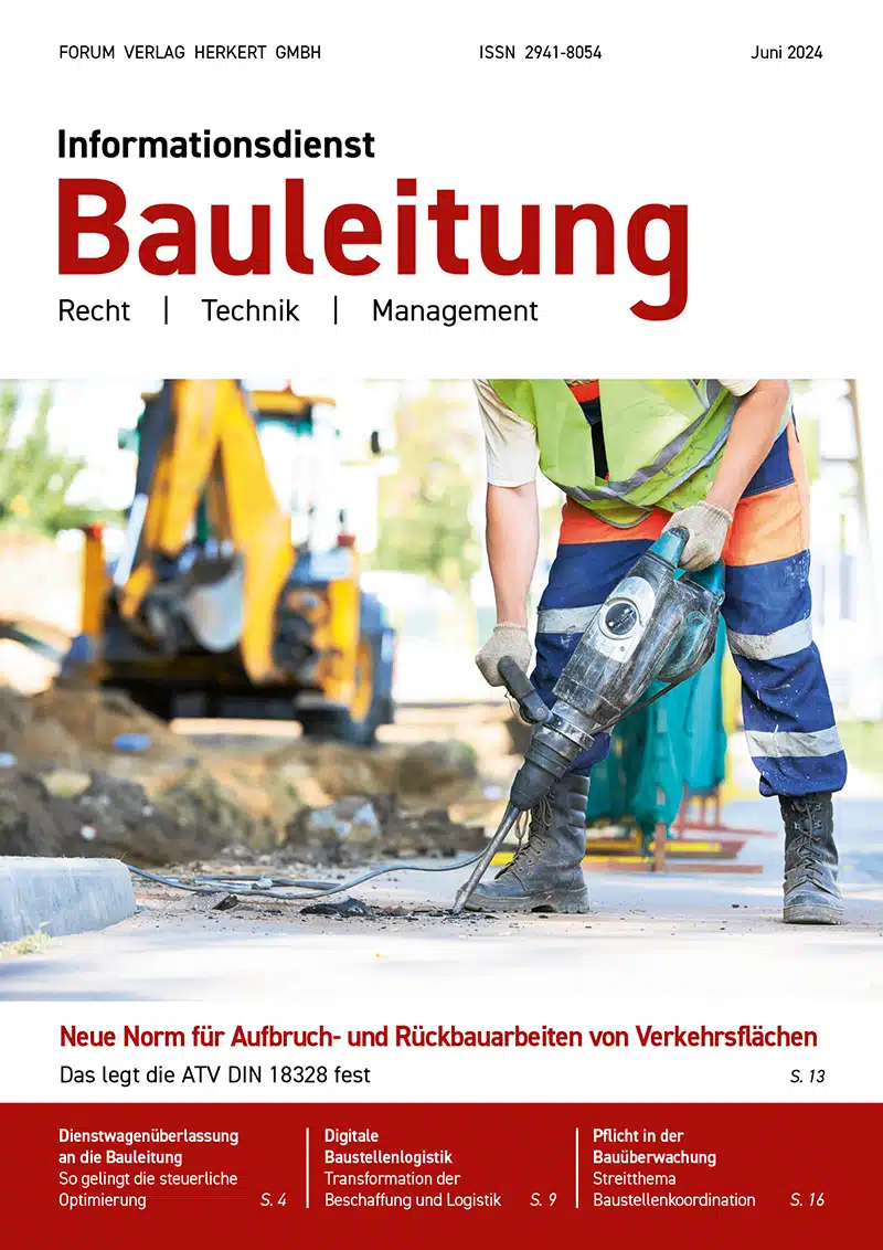 Ausgabe Juni 2024 Neue Norm für Aufbruch- und Rückbauarbeiten von Verkehrsflächen